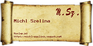 Michl Szelina névjegykártya